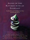 Alone in the Kitchen With an Eggplant
